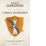 Turnul randunicii. Seria Witcher, partea a VI-a - Andrzej Sapkowski