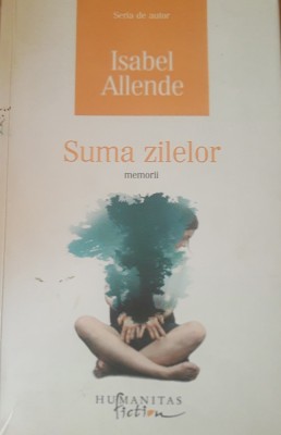 Suma zilelor - Isabel Allende foto