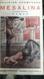 Felicien Champsaur -Mesalina -L&#039;Orgie Latine-AN 1921