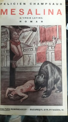 Felicien Champsaur -Mesalina -L&amp;#039;Orgie Latine-AN 1921 foto