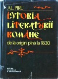 Al. Piru - Istoria literaturii romane de la origini pana la 1830
