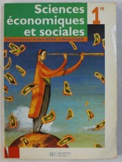 SCIENCES ECONOMIQUES ET SOCIALES 1 re , sous la direction de RENE REVOL et AHMED SILEM , 2001