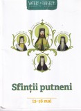 Sfintii Putneni: Mitropolitului Iacob Putneanul si ale cuviosilor Sila, Paisie