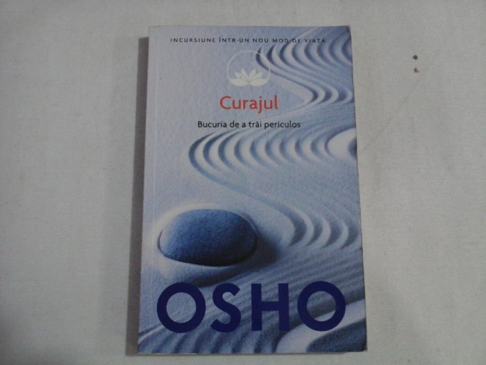 CURAJUL - OSHO