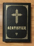 Acatistier, 2001