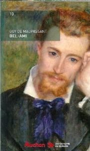 Bel-Ami - Guy de Maupassant