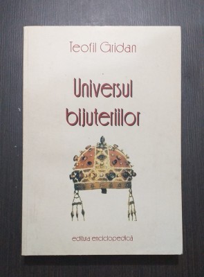 UNIVERSUL BIJUTERIILOR - TEOFIL GRIDAN foto