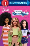 Everyone Is Beautiful! (Barbie)