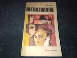 Cumpara ieftin G CALINESCU - BIETUL IOANIDE