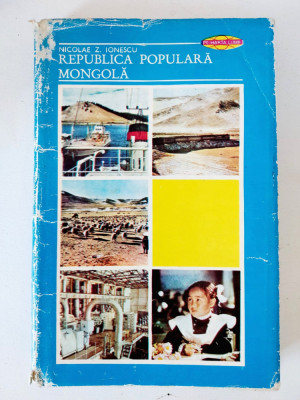 Nicolae Z. Ionescu - Republica Populara Mongola, 1981 foto