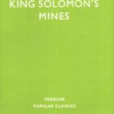 KING SOLOMON'S MINES - H. RIDER HAGGARD (CARTE IN LIMBA ENGLEZA)