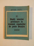 STUDII ISTORICE PRIVITOARE LA TRECUTUL ROMANILOR DE PESTE DUNARE de GEORGE MURNU, 1984 , PREZINTA SUBLINIERI SI INSEMNARI