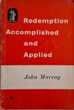 Redemption. Accomplished and Applied &ndash; John Murray