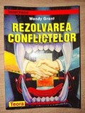 Rezolvarea conflictelor- Wendy Grant