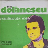 Disc vinil, LP. ROMANCUTA MEA-ION DOLANESCU-217983