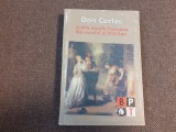 Dolores Toma - Don Carlos si alte nuvele franceze din secolul al XVII-lea SERIE BPT NOUA NR 1541