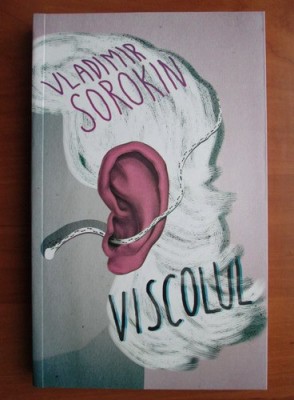 Vladimir Sorokin - Viscolul foto