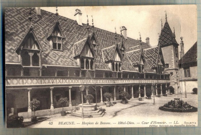 AD 54 C. P. VECHE - BEAUNE - HOSPICES DE BEAUNE -HOTEL DIEU -FRANTA -INDOITA