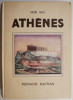 Athenes, Noel Guy (Franceza), Carte Veche