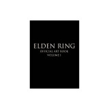 Elden Ring: Official Art Book Volume I