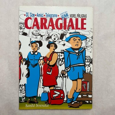 Viorel Pirligras - Caragiale - Dl. Goe - Amicii - Telegrame - Banda desenata foto