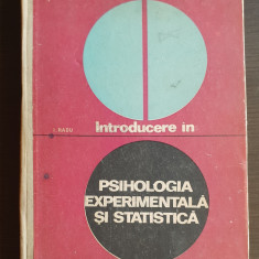 Introducere în psihologia experimentală și statistică - I. Radu