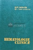 Hematologie Clinica, Stefan Berceanu, Editura Medicala, 1977, 1006 pagini, Coperta Cartonata, Stare Buna