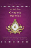 Ortodoxie Masonica | Ragon Jean-Marie