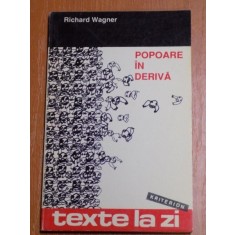 POPOARE IN DERIVA de RICHARD WAGNER , 1994