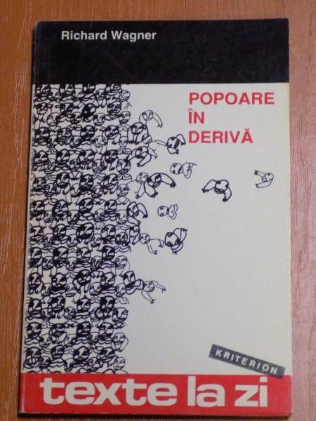 POPOARE IN DERIVA de RICHARD WAGNER , 1994