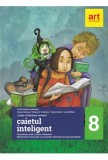 Caietul inteligent. LITERATURa. Limba romana. Comunicare. Clasa a VIII-a - ART KLETT