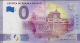 !!! : 0 EURO SOUVENIR - ROMANIA ,SUCEAVA , CETATEA DE SCAUN - 2022.1 - UNC