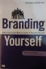 Branding Yourself - Erik Deckers, Kyle Lacy