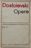 Opere, vol. 2 - F. M. Dostoievski