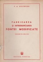 Fabricarea si intrebuintarea fontei modificate (Traducere din limba rusa) foto