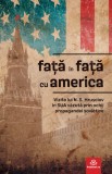 Fata in fata cu America - Publisol