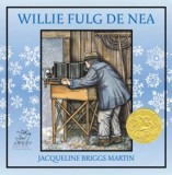 Willie Fulg de Nea - Jacqueline Briggs Martin, Editura frontiera