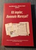 Va implor domnule maresal ! Ana Barbulescu Marius Cazan