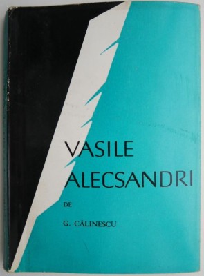 Vasile Alecsandri &amp;ndash; G. Calinescu foto