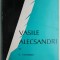 Vasile Alecsandri &ndash; G. Calinescu