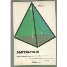 Matematica pentru candidatii la examenele de admitere la licee - Maria Dinescu