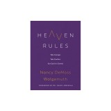 Heaven Rules: Take Courage. Take Comfort. Our God Is in Control.