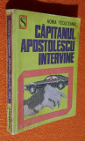 Capitanul Apostolescu intervine - Horia Tecuceanu 1971