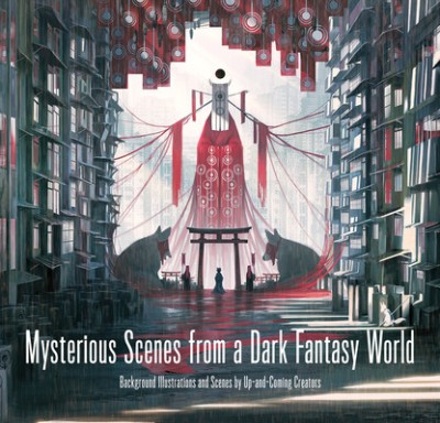 Mysterious Scenes from a Dark Fantasy World: Background Illustrations and Scenes by Up-And-Coming Creators foto