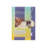 Informatica-Manual pentru clasa a X-a - Profil real-Matematica - Informatica, intensiv informatica, Editura Didactica si Pedagogica, 236 pagini, Clasa 10