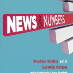 News and Numbers: A Writer's Guide to Statistics | Victor Cohn, Lewis Cope, Deborah Cohn Runkle