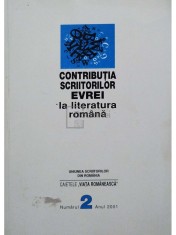 Henri Zalis (coord.) - Contributia scriitorilor Evrei la literatura romana, nr. 2 (Editia: 2001) foto