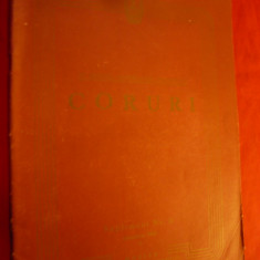 CORURI - Autor Colectiv - Ed. Muzica 1955 - Partituri , 36 pag