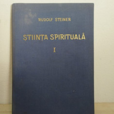 Rudolf Steiner - Stiinta Spirituala I. Introducere in Cunostinta Suprasensibila Despre Lume si Menirea Omului