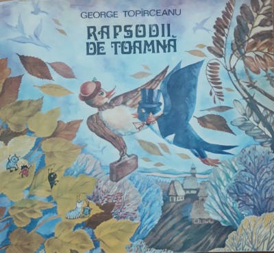 Rapsodii De Toamna - George Toparceanu foto